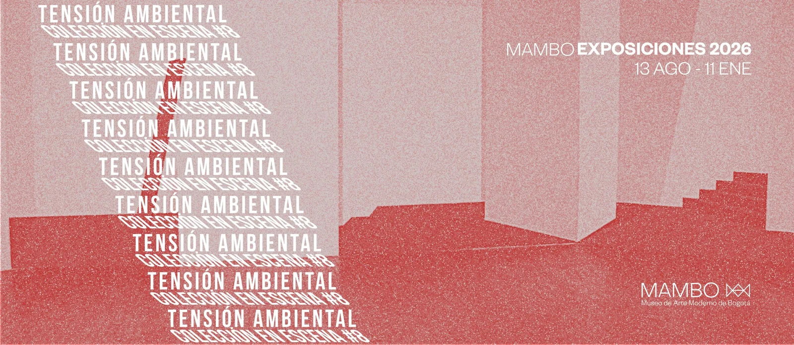 Environmental Tension. Colección en Escena #8